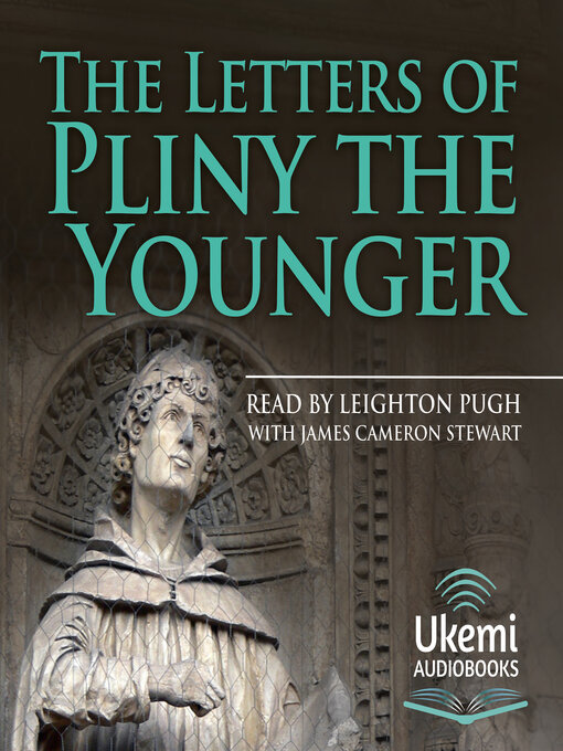 Title details for The Letters of Pliny the Younger by Pliny the Younger - Available